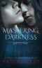 [A Forest of Darkness 01] • Mastering Darkness